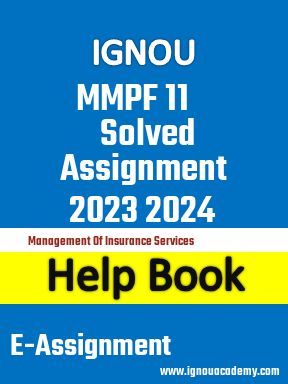 IGNOU MMPF 11 Solved Assignment 2023 2024